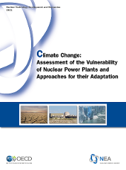 Cover of Climate Change: Assessment of the  Vulnerability of Nuclear Power Plants  and Approaches for their Adaptation